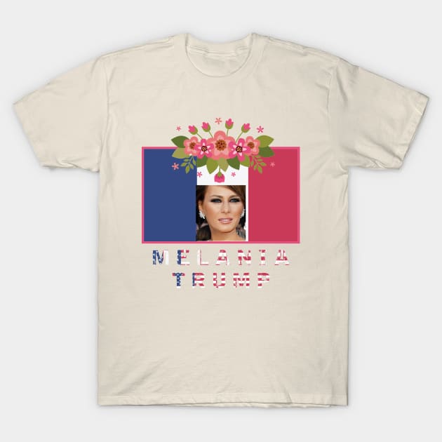 Melania Trump. T-Shirt by NOSTALGIA1'